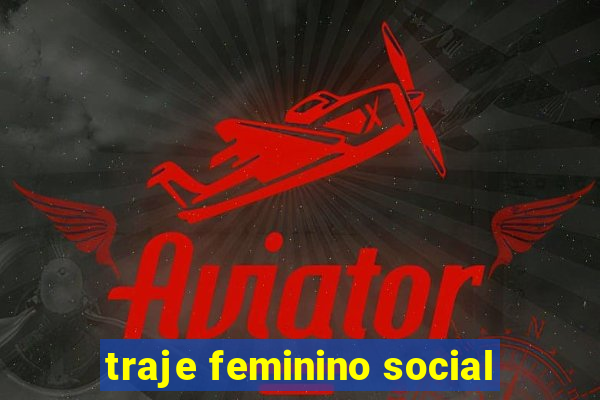 traje feminino social